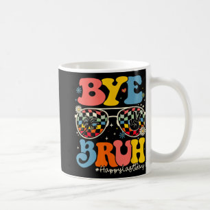 Taza De Café Bruh Teacher Happy Last Day Of School Hello Summer