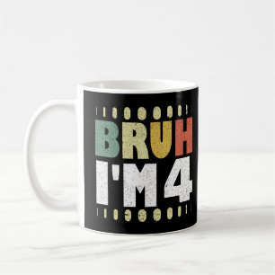 Taza De Café Bruh, tengo 4 años, Chica y niño divertidos