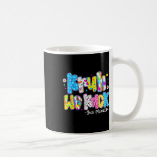 Taza De Café Bruh Volvemos Los Monitores De Autobús Son Lindos