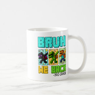 Taza De Café Bruh We Ck 3º Grado Ck To School Gamer Dabbing Bo