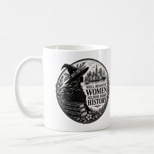 Taza De Café Brujas que se Portan Bien Raramente Hacen Historia