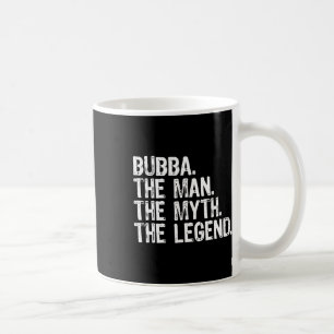 Taza De Café Bub The Man The Myit The Legend Guay Funny