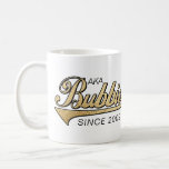 Taza De Café Bubbie Mug "AKA Bubbie Desde..."<br><div class="desc">¿¿¿¿¿¿¿¿¿¿¿¿¿¿¿¿¿¿¿¿¿¿¿¿¿¿¿¿¿¿¿¿¿¿¿¿¿¿¿¿¿¿¿¿¿¿¿¿AKA Bubbie Desde entonces?????????Taza. Personalice borrando, "AKA Bubbie From 2009" y "Te queremos tanto, Steven, Sarah, Karen, Robbie y Shana." Entonces elige tu estilo de fuente, tamaño, color y texto favorito para personalizar tu música! Crea un simple regalo añadiendo algunas golosinas a la jarra, envuélvalo con celofán y únela con...</div>