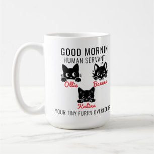 Taza De Café Buen día, gato, sirviente humano =- amor perfecto 