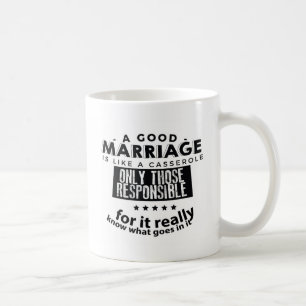 Taza De Café Buen matrimonio es como una cazuela