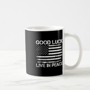 Taza De Café Buena Suerte Vivir En Paz Divertido Presidente Tru