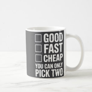 Taza De Café Bueno Rápido - Cita Divertida de Trabajo Angustiad