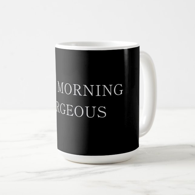 Taza De Café Buenos días, espléndida latte Mug (Anverso derecho)