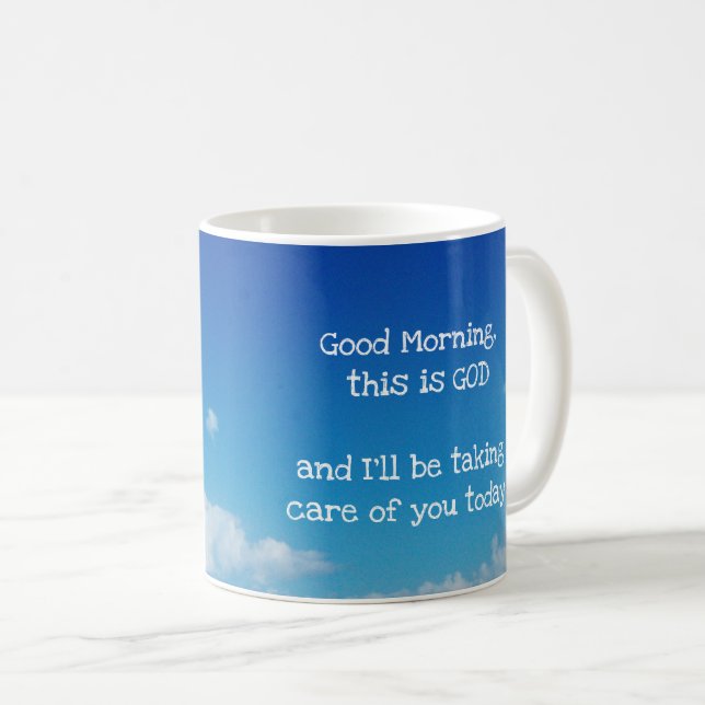 Taza De Café "Buenos días, este es Dios" (Anverso derecho)