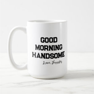Taza De Café 'Buenos Días Guapo' Encantante Personalizable