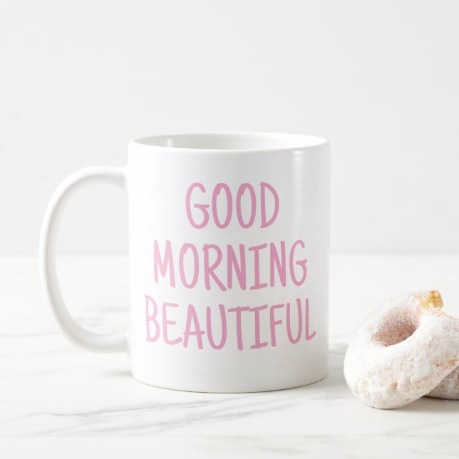 Taza De Café Buenos días, hermosa (Con donut)