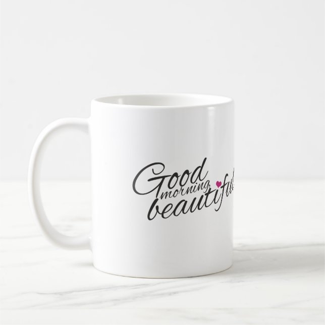 Taza De Café "Buenos días hermosa" café Mug (Izquierda)