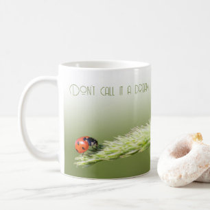 Taza De Café Buenos días ladybugs mentalidad de cita motivadora