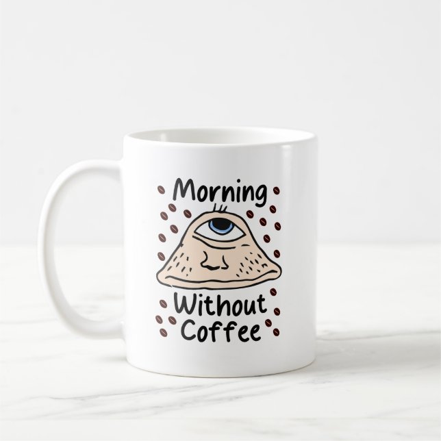 Taza De Café Buenos días sin café (Izquierda)