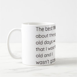 Taza De Café Buenos Tiempos Pasados