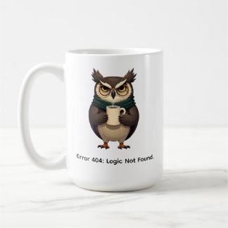 Taza De Café Búho Gruñón Sarcástico "Error 404 Lógica No Encont