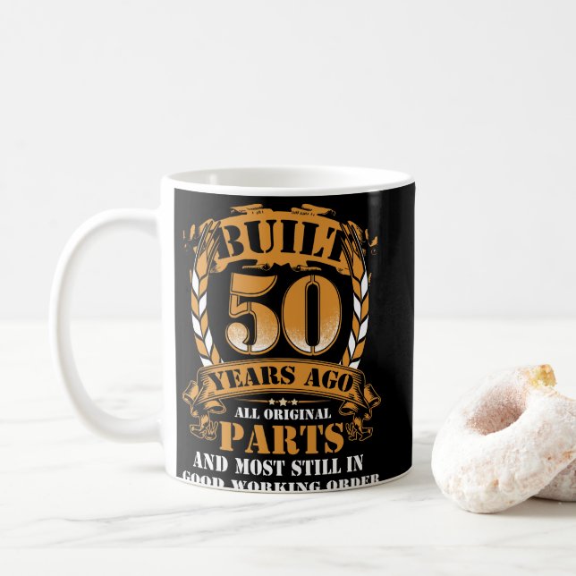 Taza De Café Built 50 Year Ago All Original Parts 50th Birthday (Con donut)