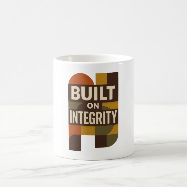 Taza De Café Built on Integrity – Meaningful Dad Appreciation (Centro)