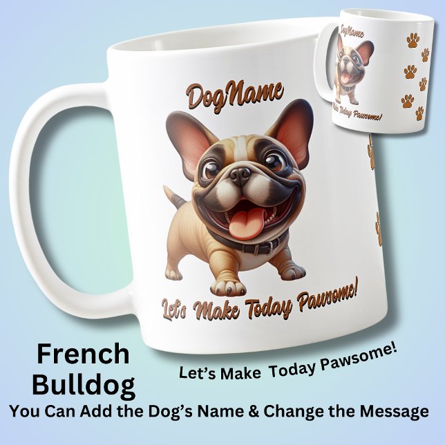 Taza De Café Bulldog francés - Añadir nombre de perro, cambiar  (Subido por el creador)