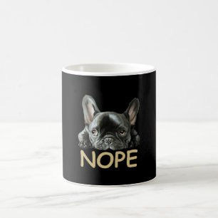 Taza De Café Bulldog francés  Regalos Frenchie Nope