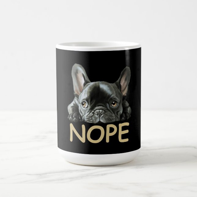 Taza De Café Bulldog francés| Regalos Frenchie Nope (Centro)