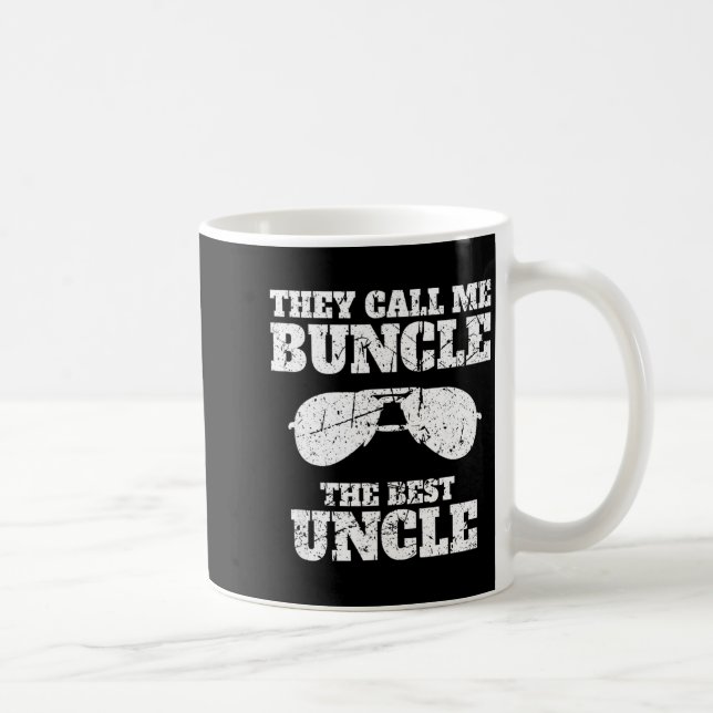 Taza De Café Buncle - They Call Me Buncle - The Uncle Funny  (Derecha)