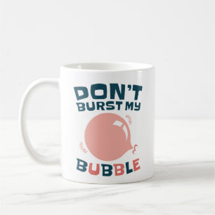 Taza De Café Burbuja divertida, burbuja, burbuja, burbuja.