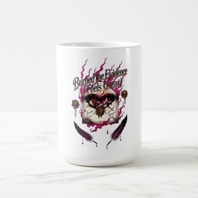 Taza De Café Burned the Evidence Feels Great T-Shirt | Charred  (Centro)