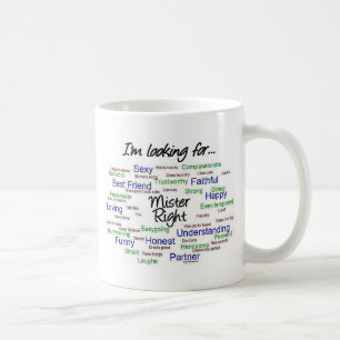 Taza De Café Buscando al Sr. Derecha