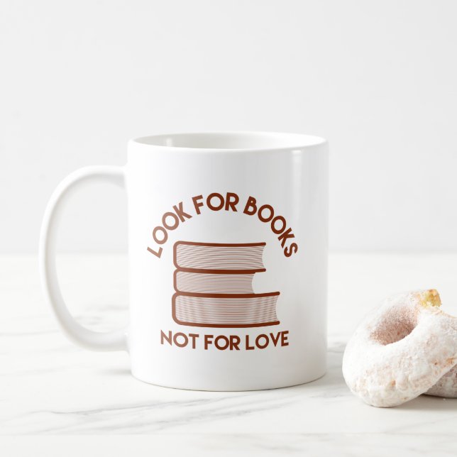 Taza De Café Buscar libros, no por amor (Con donut)