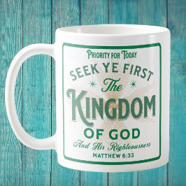 TAZA DE CAFÉ BUSCAR PRIMERO EL REINO DE DIOS MUG