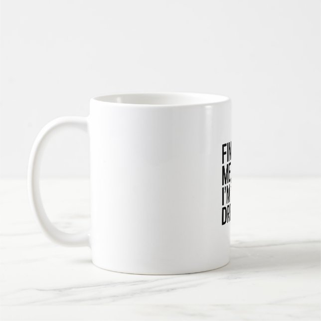 Taza De Café Buscarme, estoy soñando (Izquierda)