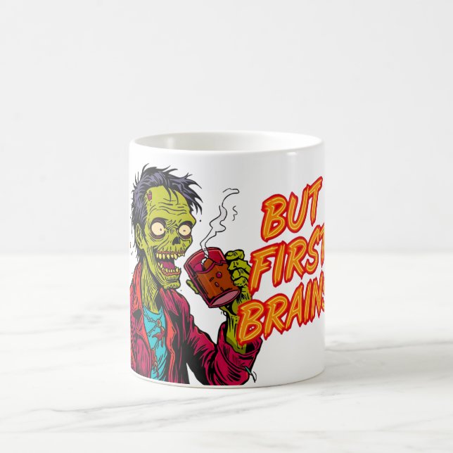 Taza De Café But First Brains Mug | Funny Zombie Coffee Cup (Centro)