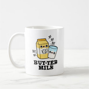 Taza De Café Butter Leche Funny Food Dairy Pun
