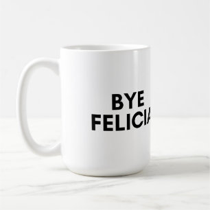 Taza De Café bye felicia