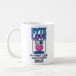 Taza De Café Byte Love: My first love had a floppy drive