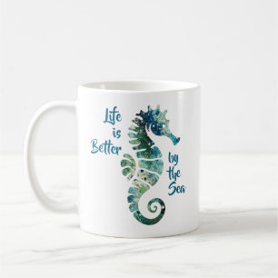 Taza De Café Caballo de mar - La vida es mejor junto al mar