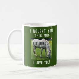 Taza De Café Caballo grande que te amo