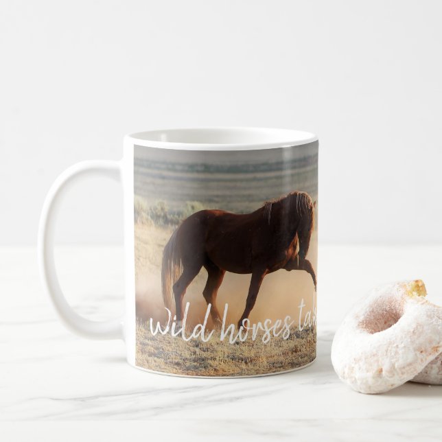 Taza De Café Caballos salvajes me quitan la respiración (Con donut)