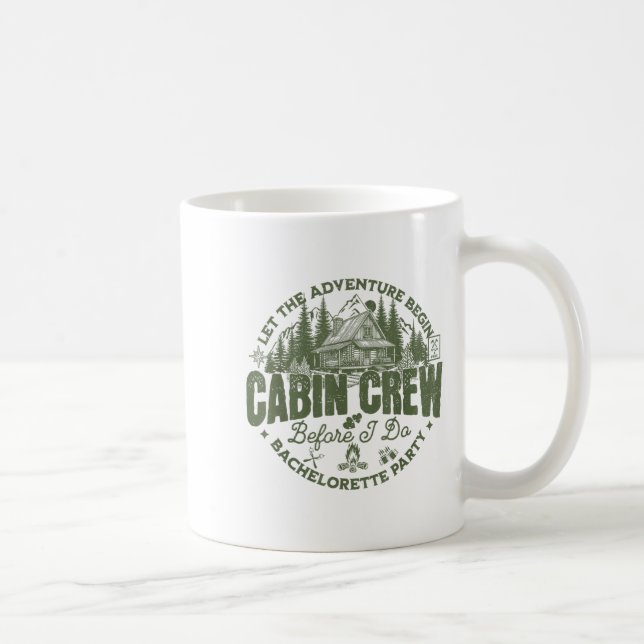 Taza De Café Cabin Crew Before I Do Bachelorette Party Camp Bac (Derecha)