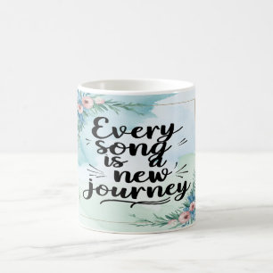 Taza De Café Cada Canción Es Un Nuevo Viaje