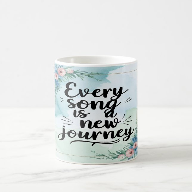 Taza De Café Cada Canción Es Un Nuevo Viaje (Centro)
