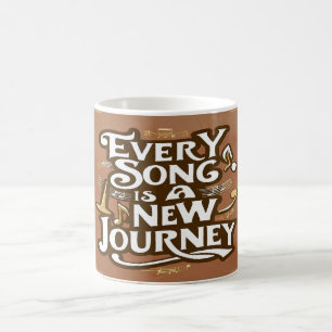 Taza De Café Cada Canción Es Un Nuevo Viaje