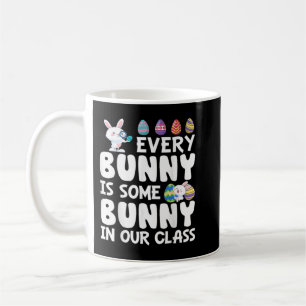 Taza De Café Cada Conejo Es Un Conejito En Nuestra Clase Maestr