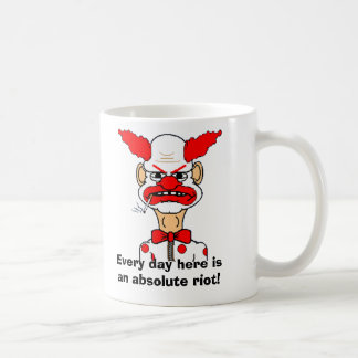Taza De Café ¡Cada día aquí es un alboroto absoluto!