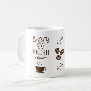 Taza De Café Cada día es un nuevo comienzo de diseño de mug mot