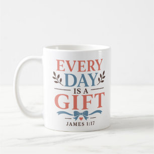 Taza De Café Cada Día Es Un Regalo Cita Devocional Espiritual