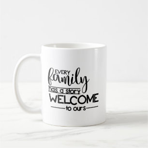 Taza De Café Cada familia tiene una recepción de la historia