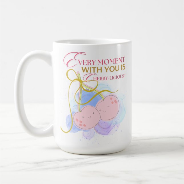 TAZA DE CAFÉ CADA MOMENTO CON NOSOTROS ES CHERRY DELICIUS (Izquierda)