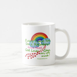 Taza De Café Cada vez que usted ve un arco iris